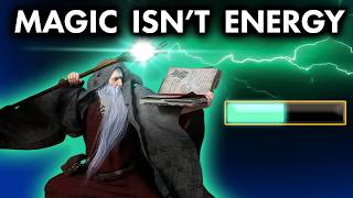 Why Fantasy Magic Feels So Fake