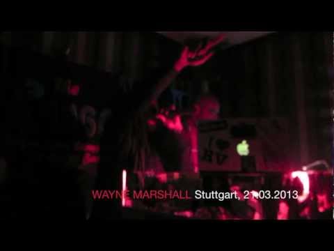[HD] Wayne Marshall LIVE in Stuttgart, Selector's Corner 21.02.2013 Sentinel Corso Bar