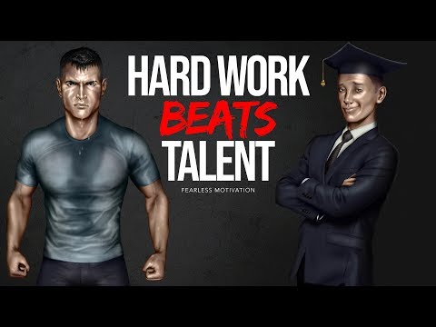 Hard Work Beats Talent When Talent Doesn't Work Hard (Motivational Video)
