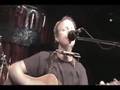 Randy Weeks Acoustic - Big Man Make the Little Girl Cry