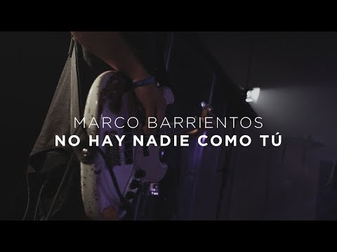 download lagu mp3 mp4 Marco Barrientos No Hay Nadie Como Tú, download lagu Marco Barrientos No Hay Nadie Como Tú gratis, unduh video klip Marco Barrientos No Hay Nadie Como Tú