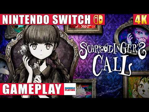Schrödinger's Call Nintendo Switch 1 Gameplay in 4K