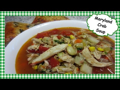 How to Make Maryland Crab Soup ~ Crabmeat Recipe Video