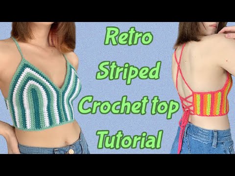 Retro Striped Crochet Crop Top | TUTORIAL | DIY | PassioKnit Goods