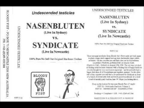 Nasenbluten vs. Syndicate ‎- Undescended Testicles Part1 - Bloody Fist Records - FISTC-02