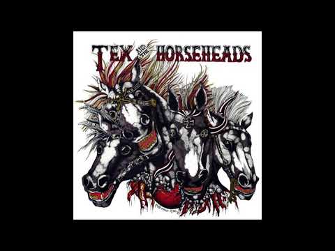 Tex & The Horseheads ‎– Tex & The Horseheads (Full album 1984)