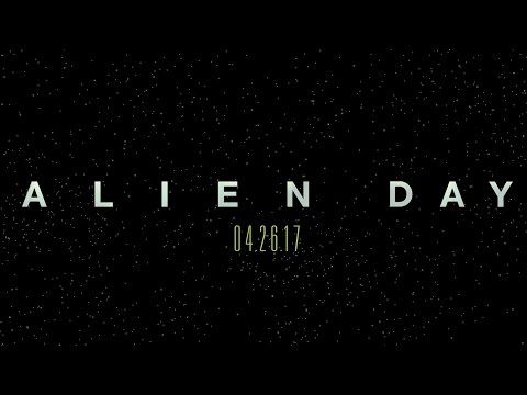 Alien: Covenant (Viral Video 'Alien Day')