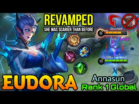 Revamped Eudora was scarier than before?! MVP Plays - Top 1 Global Eudora by Annasun - MLBB