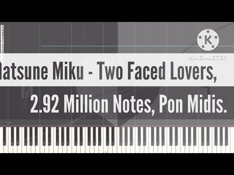 [Black Midi] Hatsune Miku - Two Faced Lovers, 2.92 Million Notes, Pon Midis.