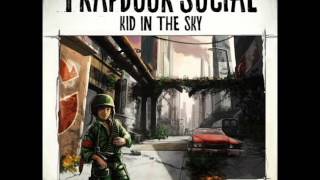 Trapdoor Social - Time Is Enough