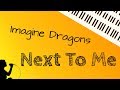 Imagine Dragons – Next To Me (Voice Cover) Imagine Dragons – Next To Me (Voice Cover)