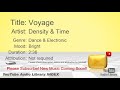 New Free Music 2018 Voyage Density Time Dance Electronic Bright YouTube Audio Library BGM