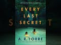 Every Last Secret - A.R. Torre | Audiobook Mystery, Thriller & Suspense