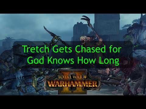 Tretch gets chased for god knows how long