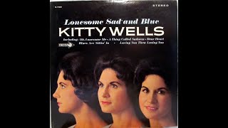 Kitty Wells - You're The Only World I Know [1965].