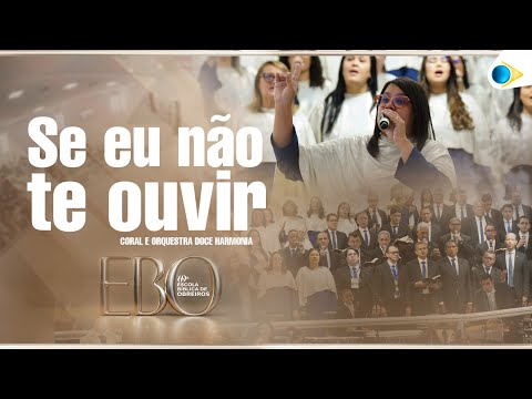 Sweet Harmony Choir and Orchestra | If I Don't Hear You | 69th IEADPE Workers' Bible School 2025