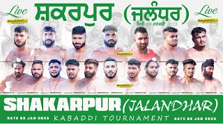 Shakarpur (Jalandhar) Kabaddi Tournament 09 Jan 2023