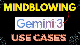 4 Mindblowing Gemini 3 Use Cases You Have to Try!