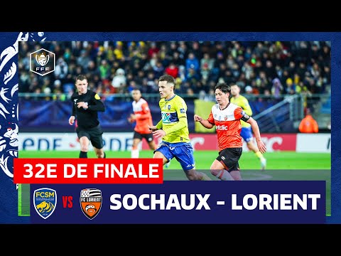 32e de finale : F Sochaux - FC Lorient, 2-1 : les buts I FFF 2024