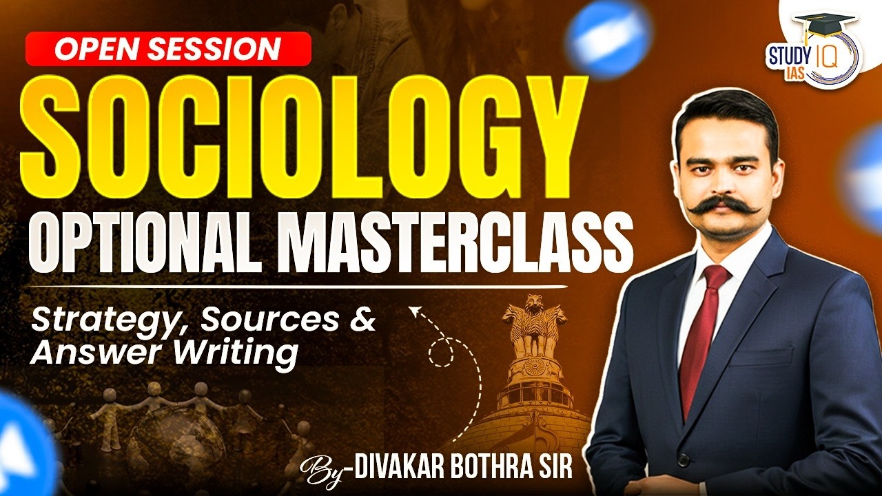 How to Prepare Sociology Optional Like a Topper | Full Masterclass | StudyIQ IAS