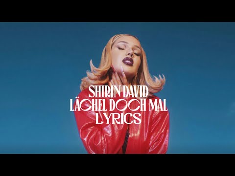Shirin David - Lächel doch mal (Lyrics)