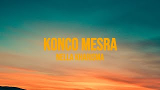 Download lagu NELLA KHARISMA - KONCO MESRA | LIRIK mp3 Download lagu NELLA KHARISMA - KONCO MESRA | LIRIK mp3