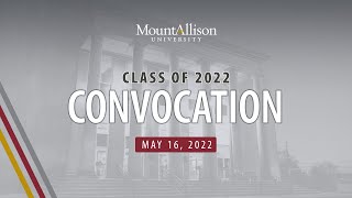 Convocation Class of 2022 (Morning)