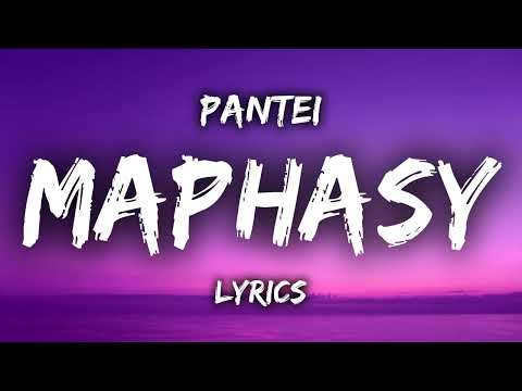 Pantei - MAPHASY (Lyrics Video)