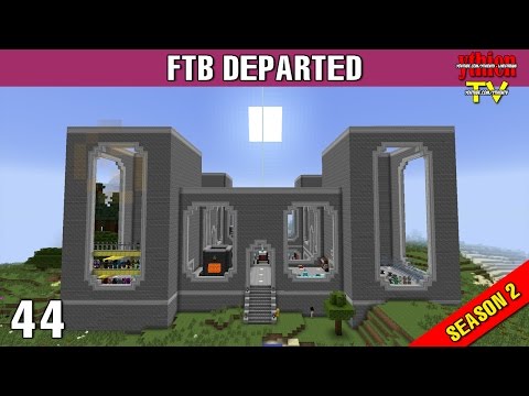 FTB Departed S2E44 - Kết Thúc và World Tour