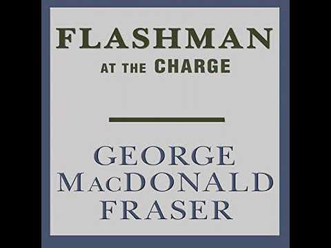 Flashman at the Charge by George MacDonald Fraser | Full Audiobook