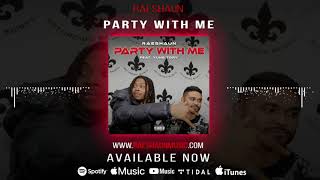 Party with Me Music Video