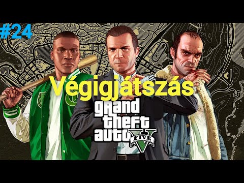 Grand Theft Auto V Végigjátszás #24 Autók Törése Mesterfokon! (PC)