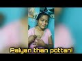 Paiyan Than Kuthunan Oru 25 30 Vayasu Irupan