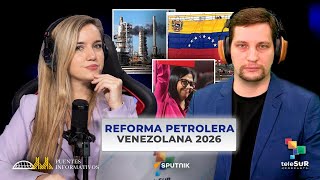 Venezuela reforma su Ley de Hidrocarburos para reactivar el sector #PuentesInformativos