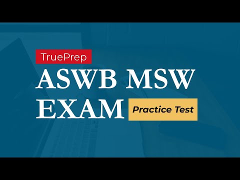 ASWB MSW Practice Test 1 TruePrep