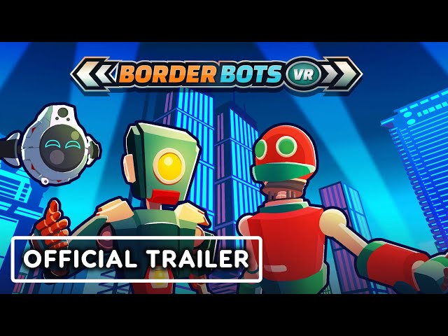 Video - Border Bots VR (PC)