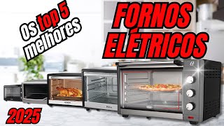 ????[FORNO ELÉTRICO DE BANCADA] ???? Conheça os ???? TOP 5 do mercado em 2025????QUAL O MELHOR FORNO elétrico?