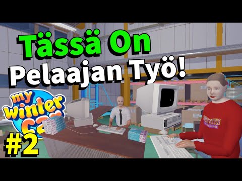 TÄSSÄ ON PELAAJAN TYÖPAIKKA! #2 | My Winter Car