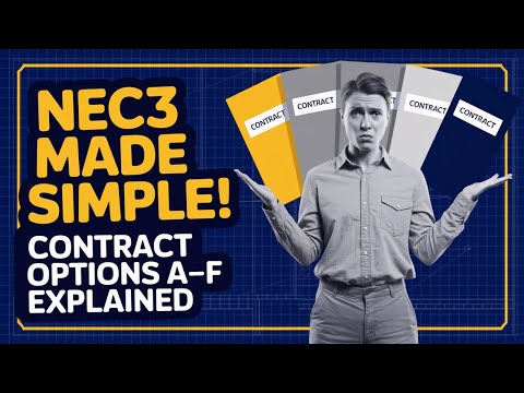 NEC3 Contracts Made Simple For Project Managers & QSs in 2025!