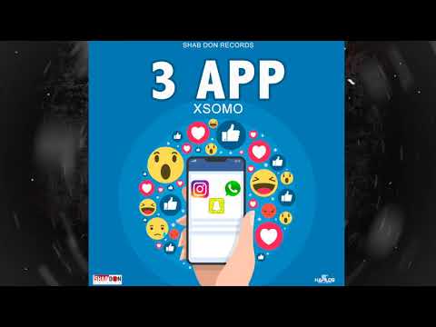Xsomo - 3 App (Official Audio) | Prod. Shab Don Records | World Government Riddim