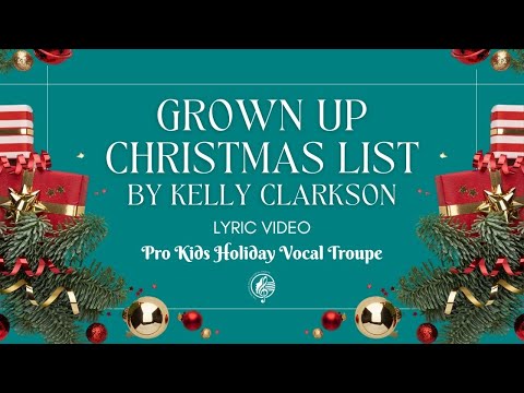 Grown Up Christmas List by Kelly Clarkson - Lyric Video