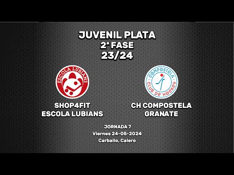🎥​ SHOP4FIT Escola Lubiáns - CH Compostela Granate [Juvenil Plata 2ª Fase | J7]