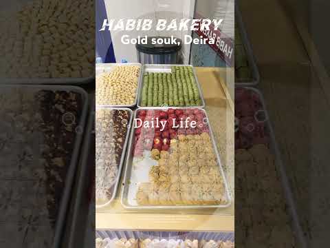 Habib Bakery at New gold souq deira Dubai #habibbakery #ramadansweets #dubai #Bakery #sweet