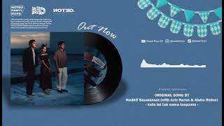 Download lagu Nadhif Basalamah (with Aziz Harun & Aisha Retno) - kota ini tak sama tanpamu [ Noted Boys Remix ] mp3
