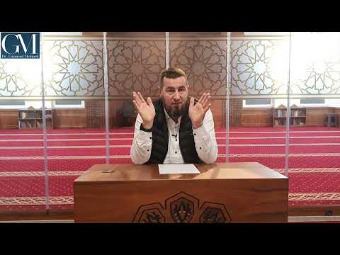 ''SHPJEGIMI I BESIMIT TË EHLU SUNETIT" (40) Hoxhë Dr.Gazmend Mehmeti