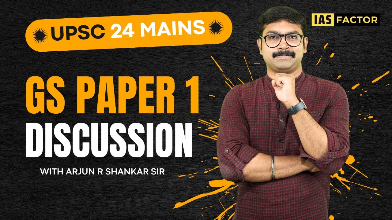 UPSC Mains GS 1 Paper 2024 Detailed Analysis History, Geography, Society |UPSC Mains 2024| Arjun Sir