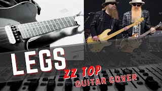 ZZ TOP - Legs - Guitar Cover
