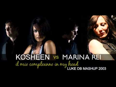 Kosheen Vs Marina Rei - Il mio compleanno in my head (Luke DB Mashup 2003)