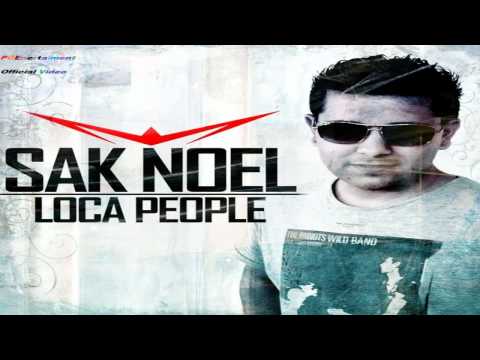 Sak Noel - Loca People (Summer Edition Official)