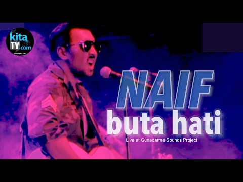 NAIF - BUTA HATI (live at Gunadarma Sounds Project 2015)